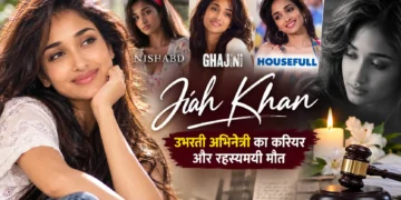 जिया खान – एक उभरती अभिनेत्री की कहानी और रहस्यमयी मौत (2025 अपडेट)