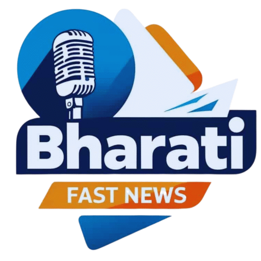 Bharati Fast News