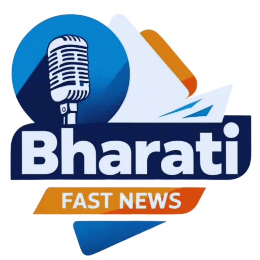 Bharati Fast News