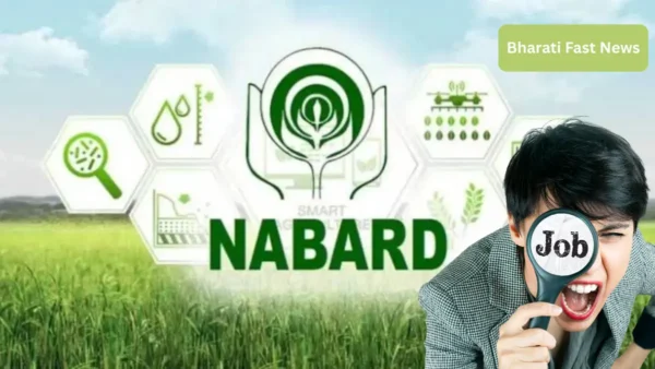 NABARD Young Professional Program 2025-Bharati Fast New​s