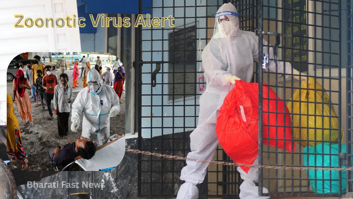 Zoonotic Virus Alert-Bharati Fast News