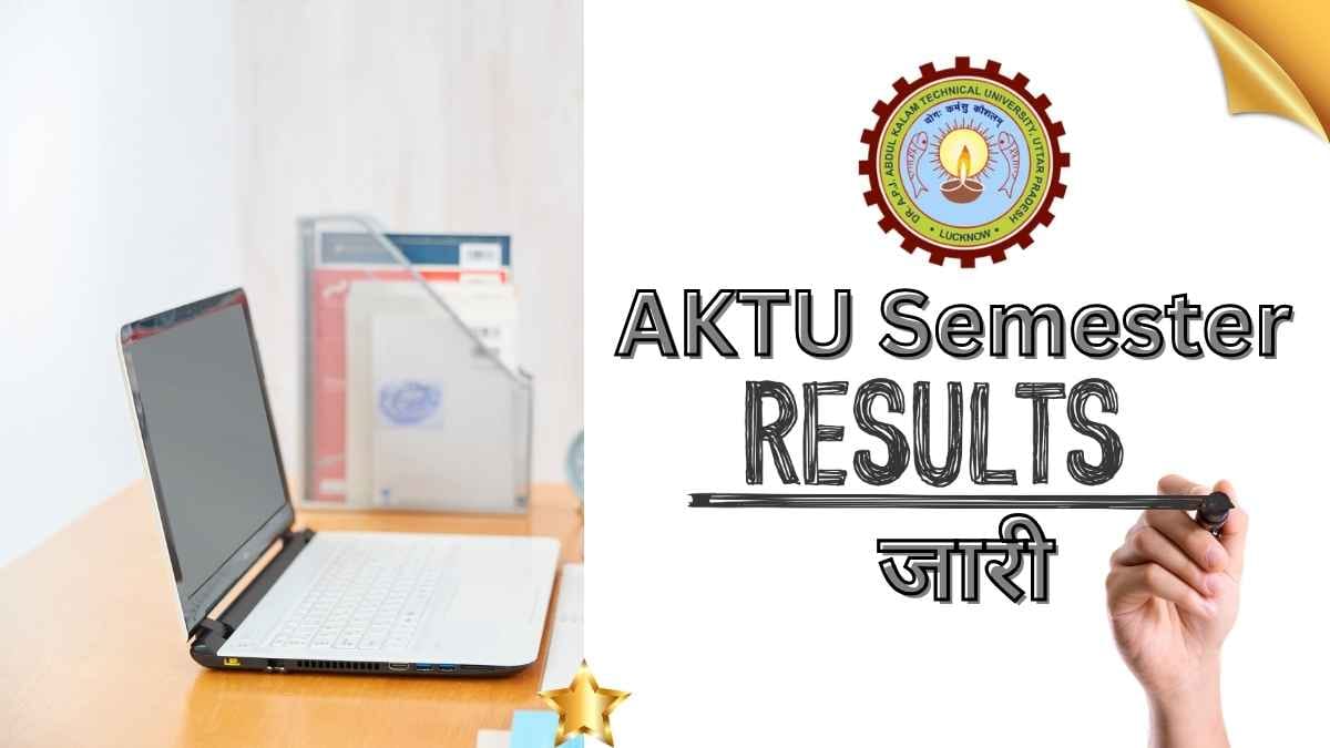 AKTU Semester Result जारी-Bharati Fast News