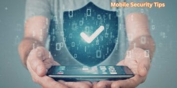 Mobile Security Tips-Bharati Fast News